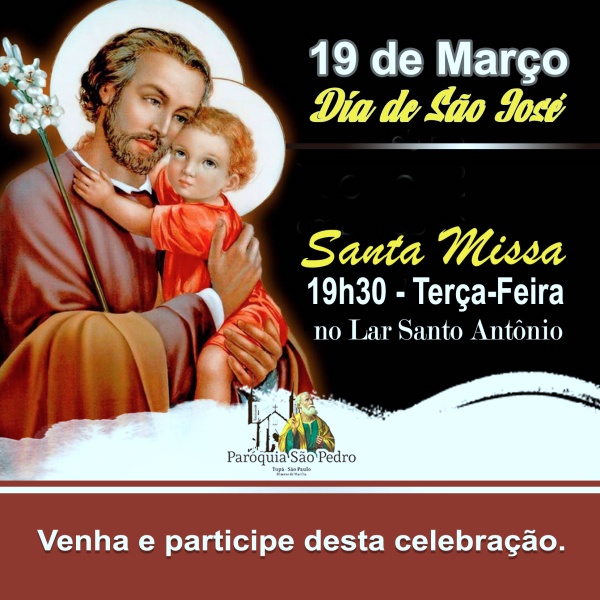 Dia de So Jos ser comemorado com Santa Missa no Lar Santo Antnio