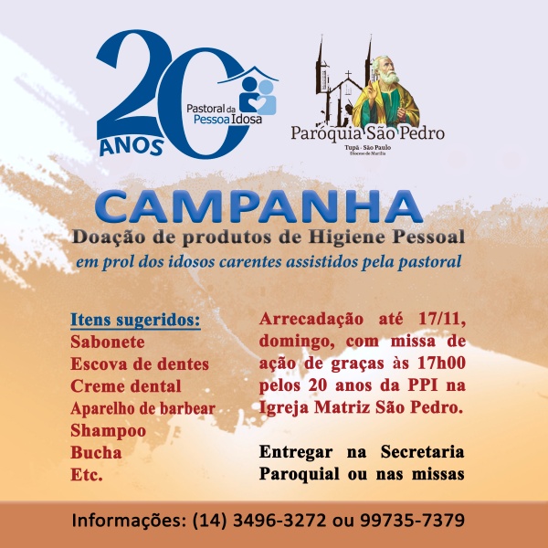 Pastoral da Pessoa Idosa  PPI realiza Campanha de arrecadao de Produtos de Higiene Pessoal