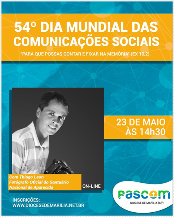 Celebremos o 54 Dia Mundial das Comunicaes Sociais