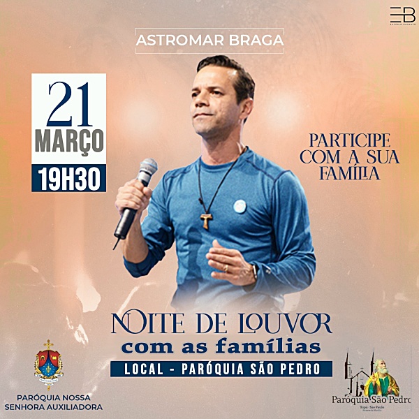 Noite de Louvor com as famlias estar acontecendo na So Pedro de Tup