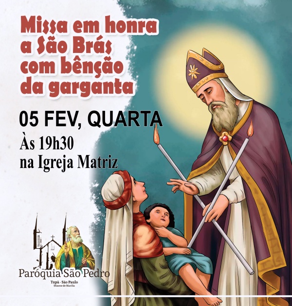 So Pedro de Tup celebrar Missa em honra a So Brs com bno da garganta