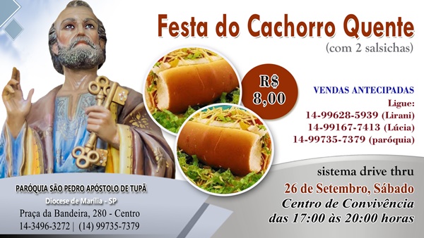 So Pedro de Tup promove Festa do Cachorro Quente