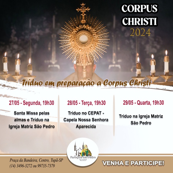 So Pedro de Tup define Trduo em preparao  Solenidade de Corpus Christi