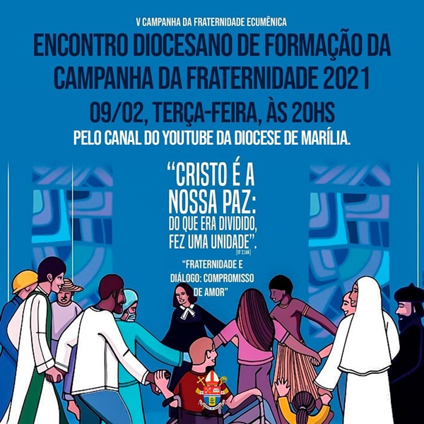 Diocese de Marlia realiza encontro de formao para Campanha da Fraternidade 2021