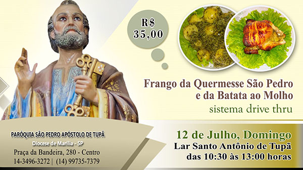 So Pedro de Tup ir promover 'Frango da Quermesse So Pedro e batata ao molho'