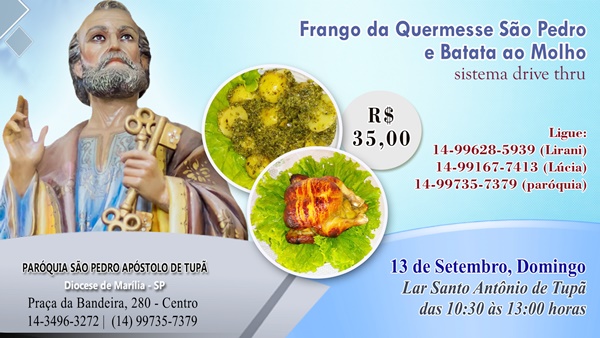 Frango assado da quermesse e batata ao molho acontecer no dia 13 de setembro