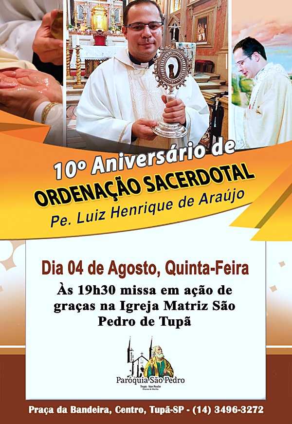 Pe. Luiz Henrique de Arajo celebrar 10 anos de sacerdcio com missa na So Pedro de Tup