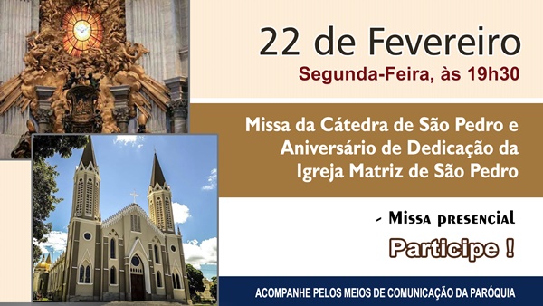 So Pedro de Tup celebrar missa da Ctedra de So Pedro e aniversrio de dedicao da Igreja Matriz