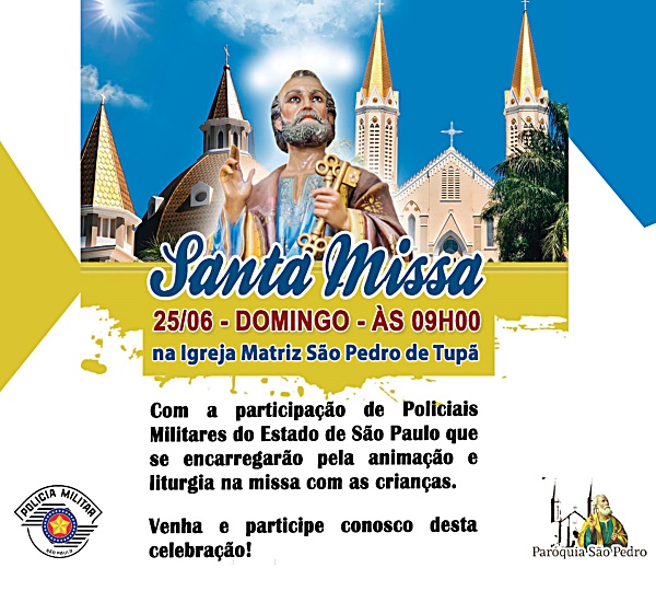 Missa com as crianas na So Pedro de Tup ter participao de Policiais Militares do Estado de So Paulo