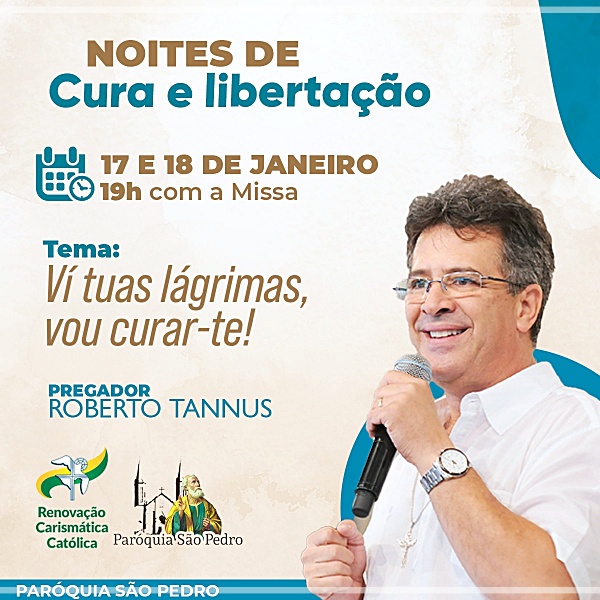 Acontecer 'Noites de Orao por Cura e Libertao' com Missa na So Pedro de Tup