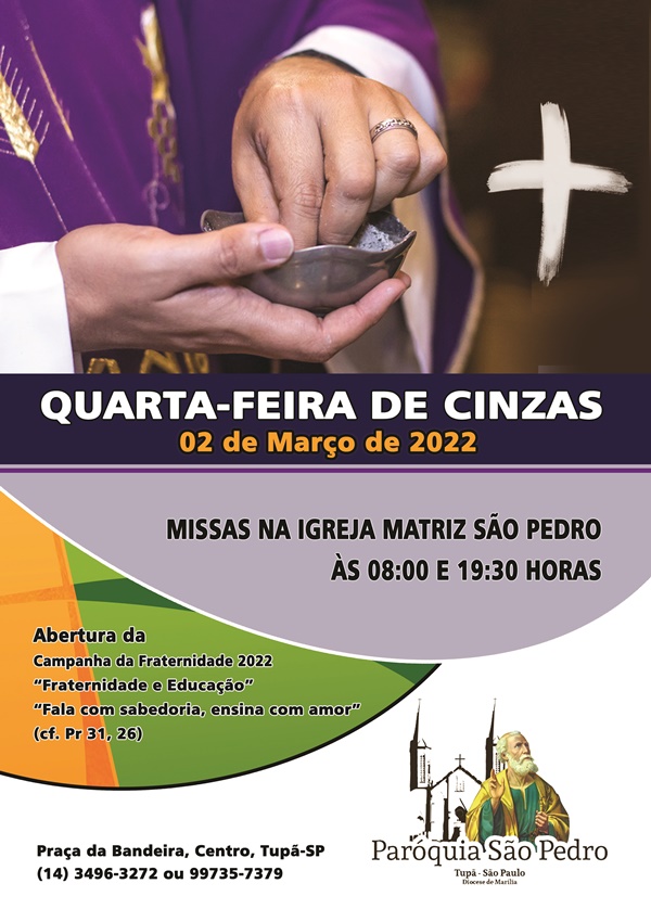 Quarta Feira de Cinzas ter missas na So Pedro de Tup s 08h00 e 19h30