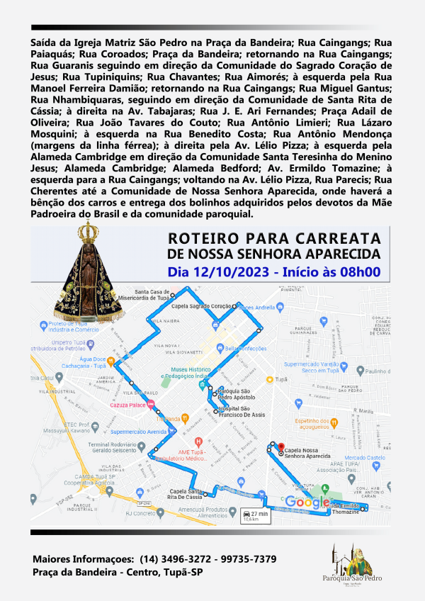 Trajeto da carreata no dia de Nossa Senhora Aparecida de Tup