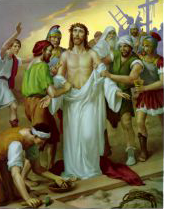 DÉCIMA ESTAÇÃO DA VIA SACRA: Jesus é despido de Suas vestes DÉCIMA ESTAÇÃO DA VIA SACRA: Jesus é despido de Suas vestes